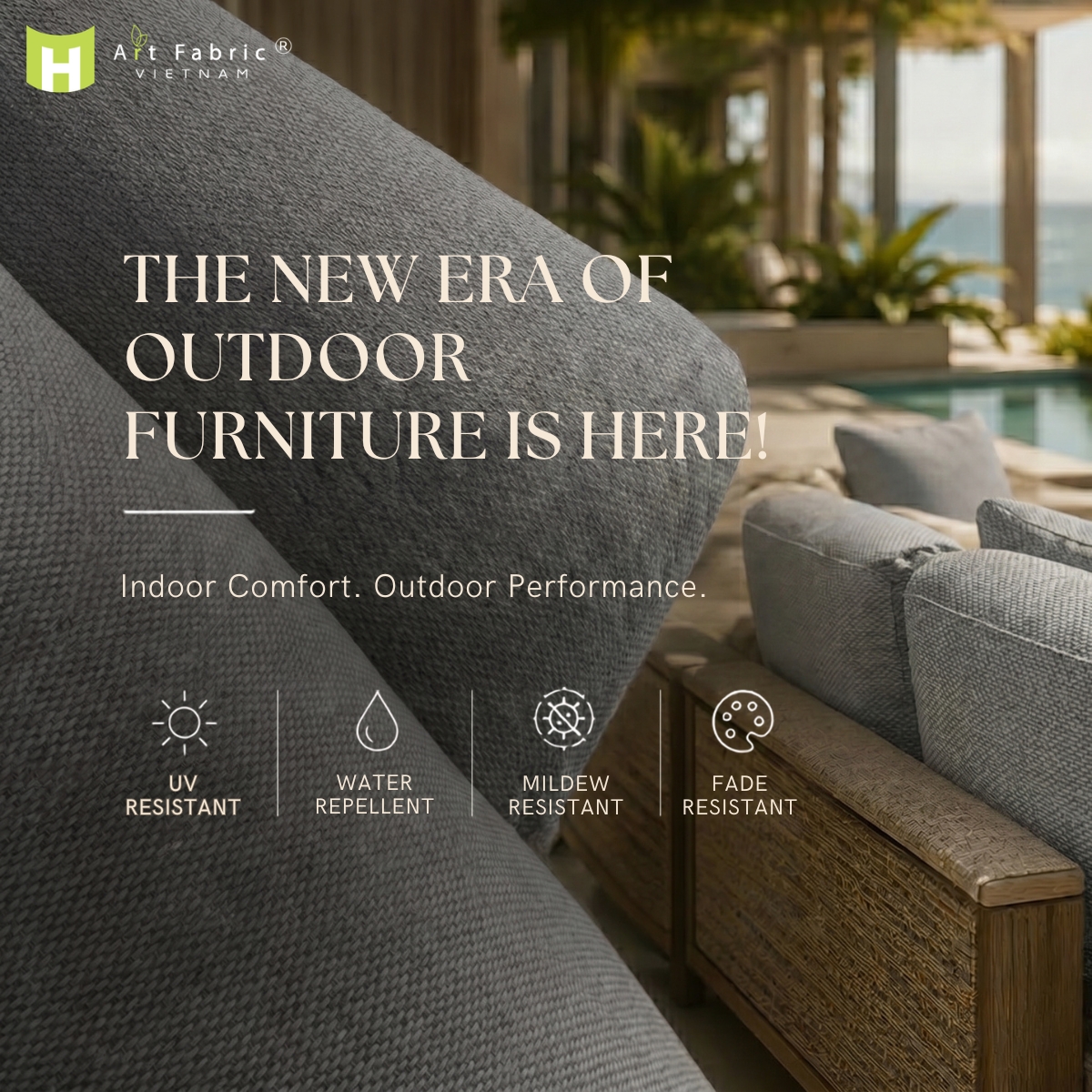 Outdoor Fabric Trend - Indoor Comfort & Outdoor Performance