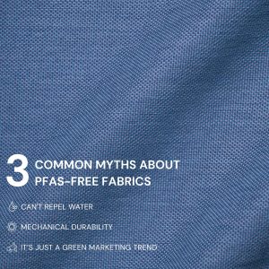 What Furniture & Textile Buyers Must Know PFAS-Free Regulations